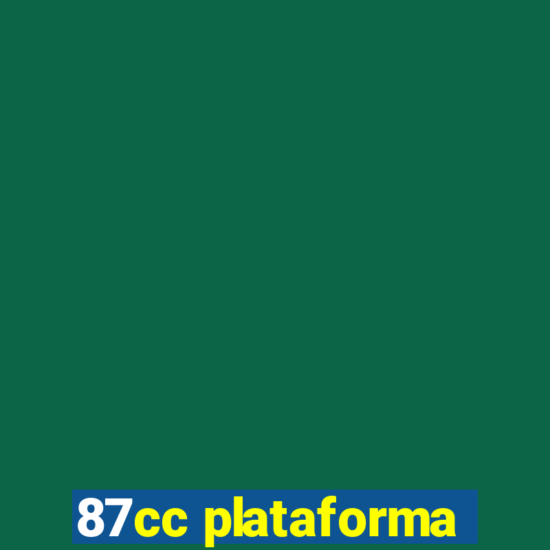 87cc plataforma