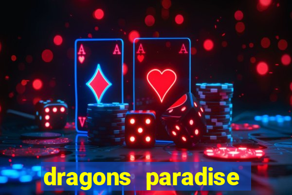 dragons paradise slot free play