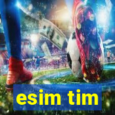 esim tim