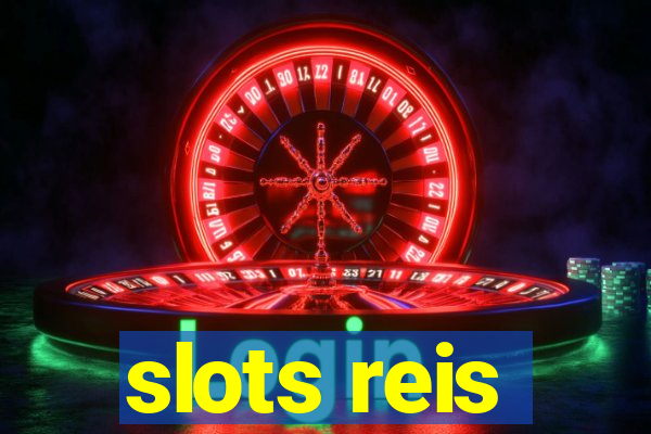 slots reis