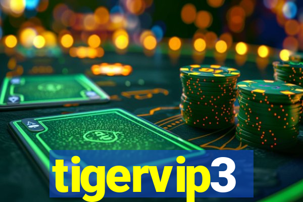 tigervip3