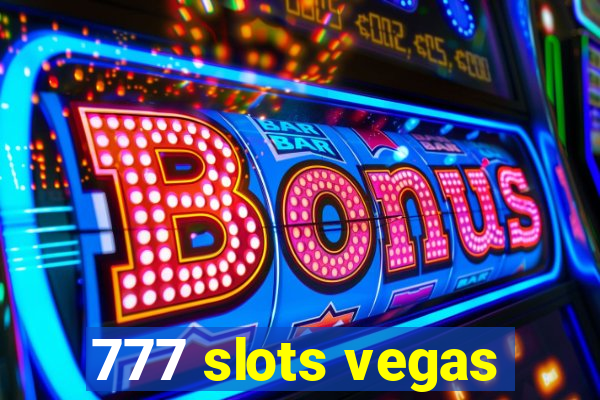 777 slots vegas