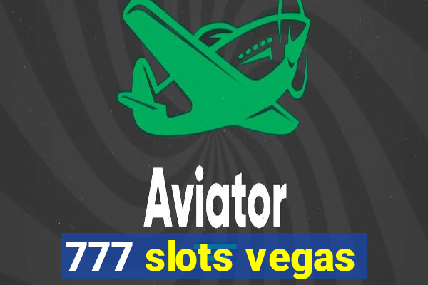 777 slots vegas