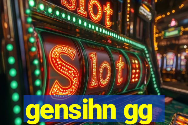 gensihn gg