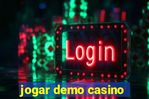 jogar demo casino