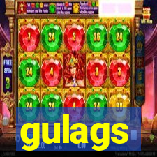 gulags