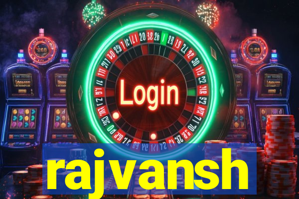 rajvansh