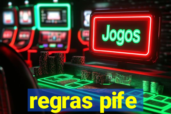 regras pife