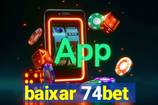 baixar 74bet