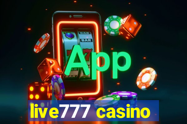 live777 casino