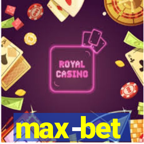 max-bet