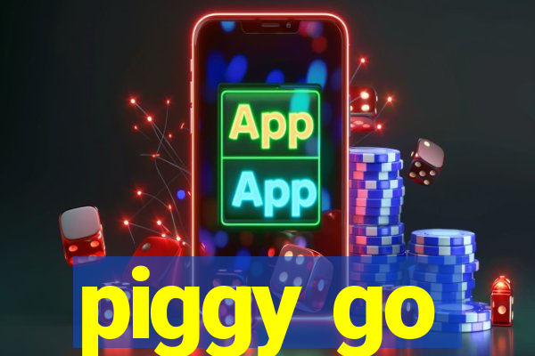 piggy go