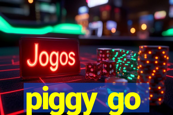 piggy go