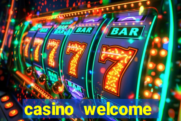 casino welcome bonus no deposit required