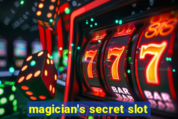 magician's secret slot