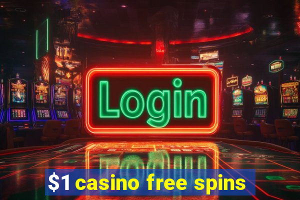 $1 casino free spins