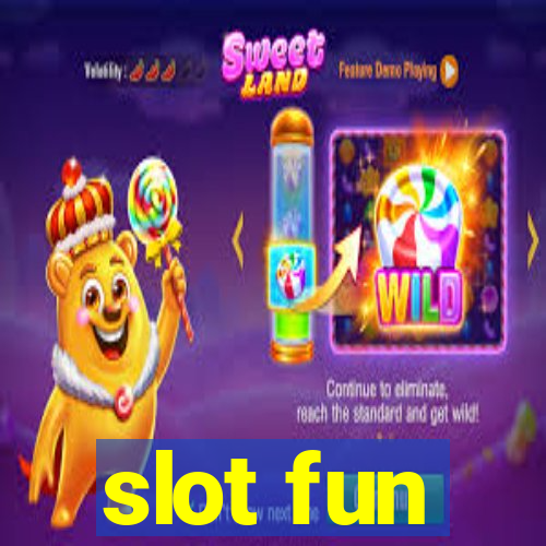 slot fun