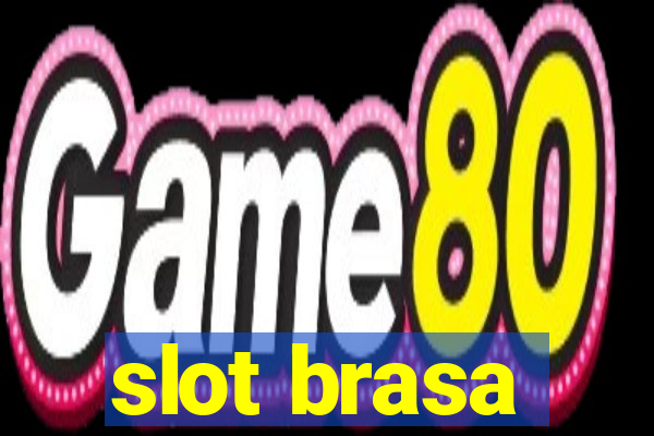 slot brasa