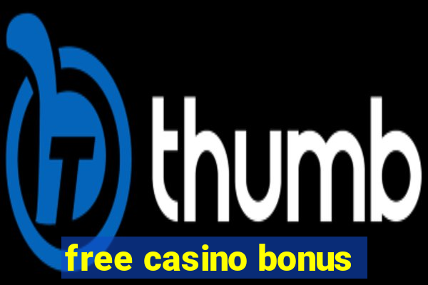 free casino bonus