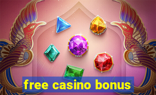 free casino bonus