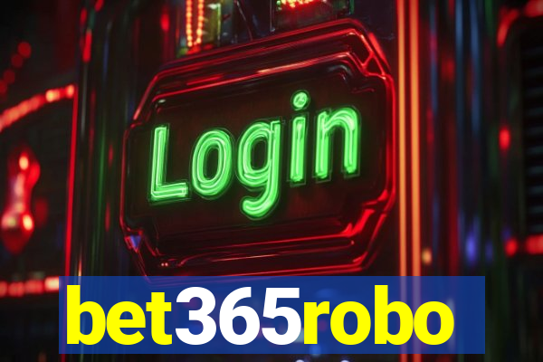 bet365robo