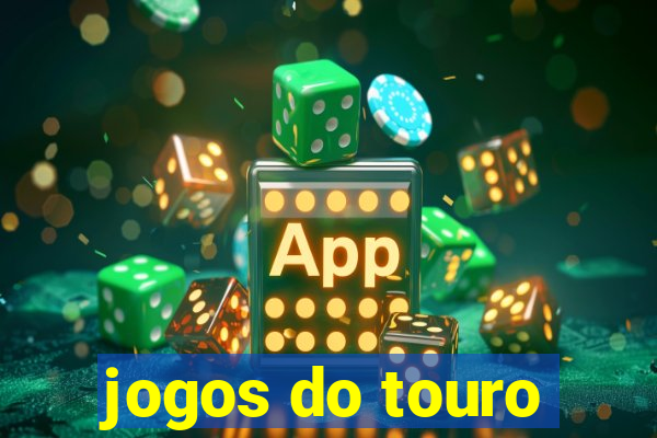 jogos do touro