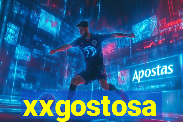 xxgostosa