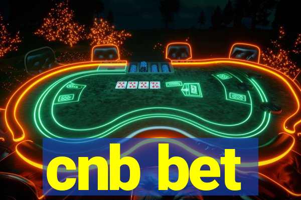 cnb bet