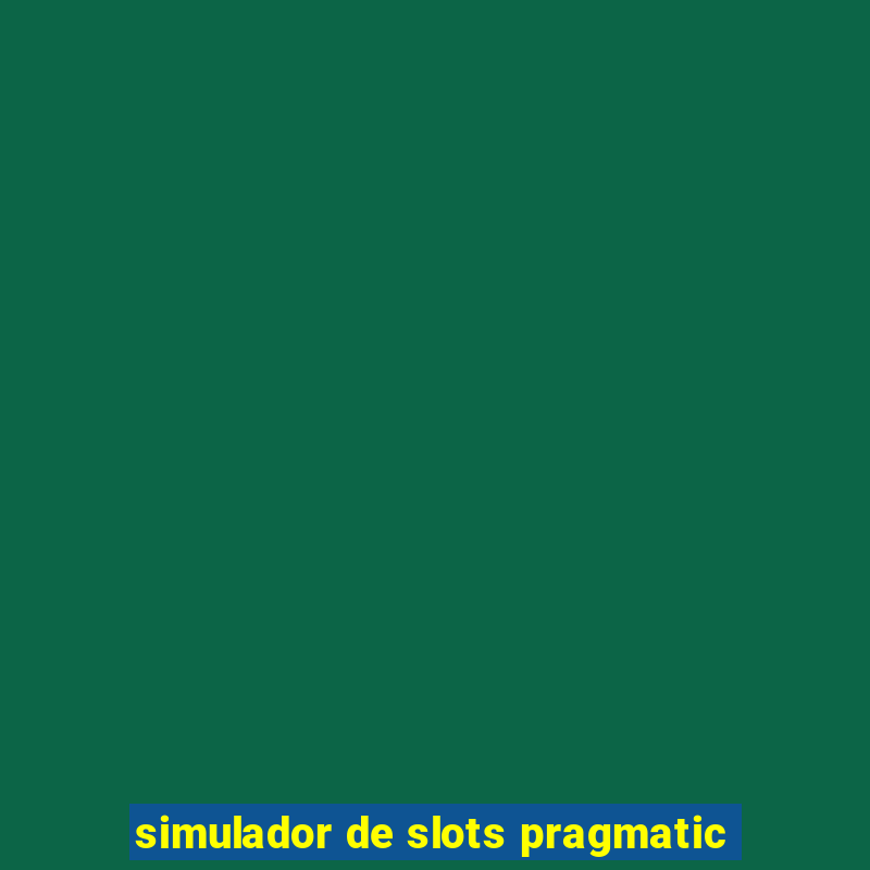 simulador de slots pragmatic