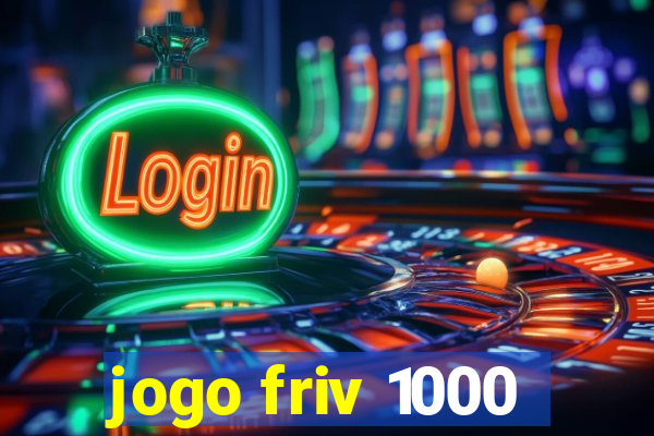 jogo friv 1000