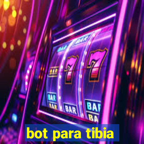 bot para tibia