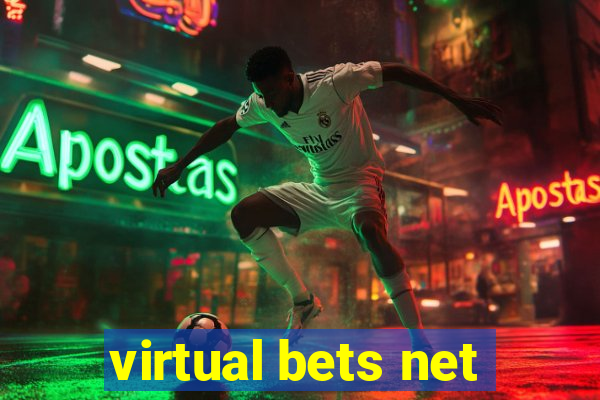 virtual bets net