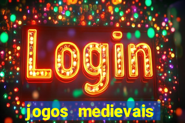 jogos medievais para android