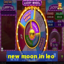 new moon in leo