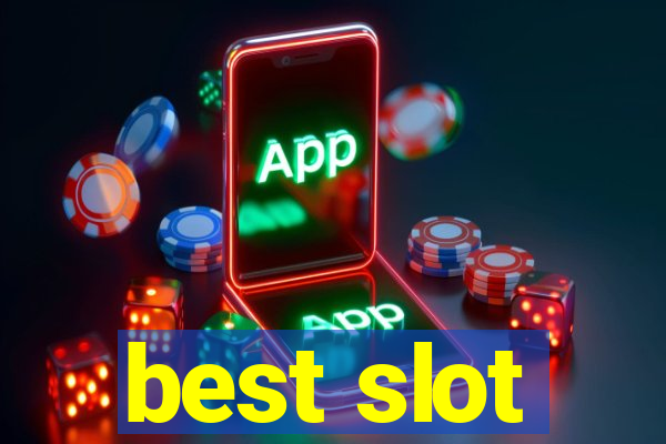 best slot