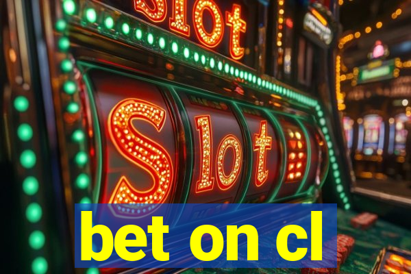 bet on cl