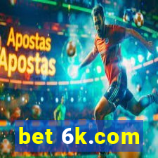 bet 6k.com