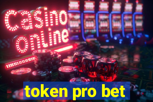 token pro bet