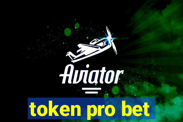 token pro bet