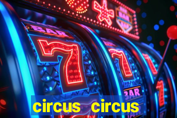 circus circus casino las vegas nevada