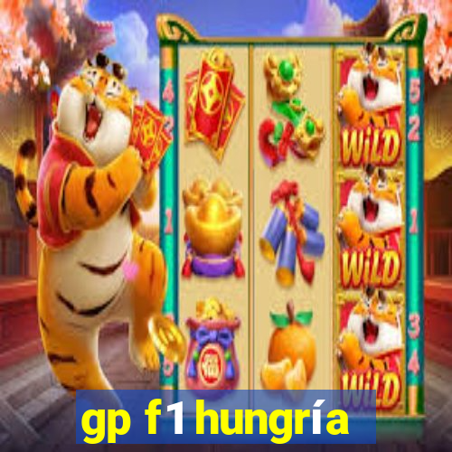 gp f1 hungría