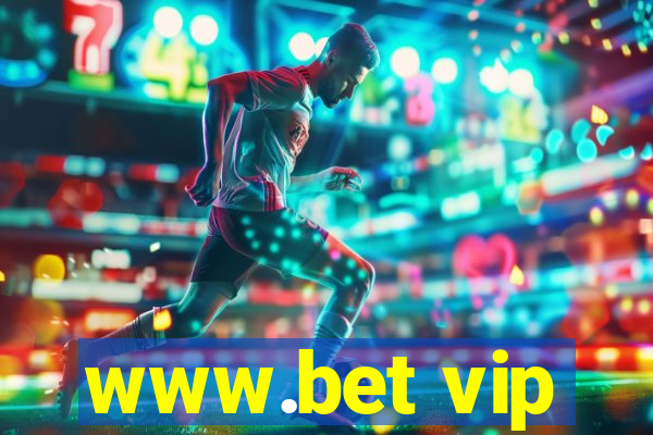 www.bet vip