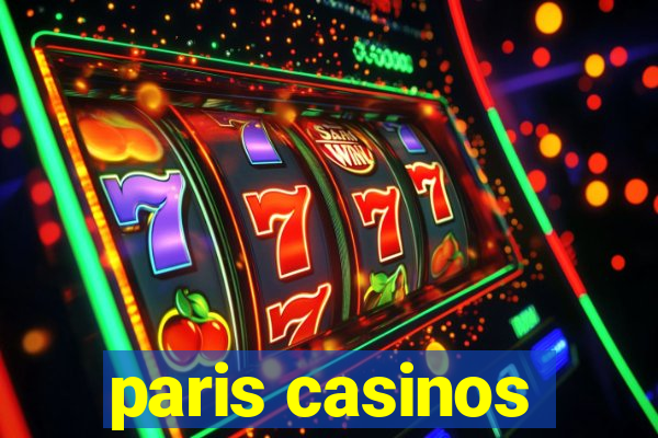 paris casinos