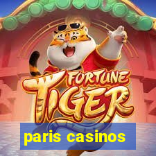 paris casinos