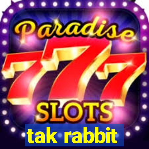 tak rabbit