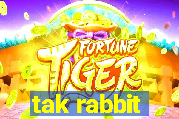 tak rabbit