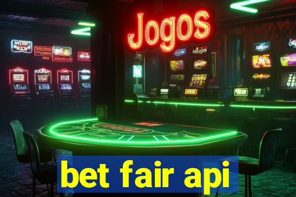 bet fair api