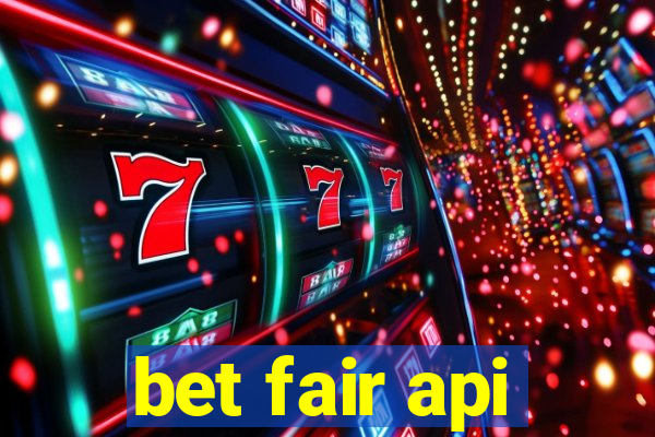 bet fair api