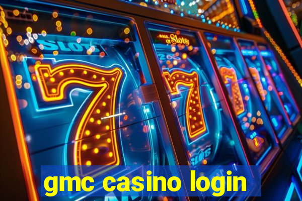 gmc casino login