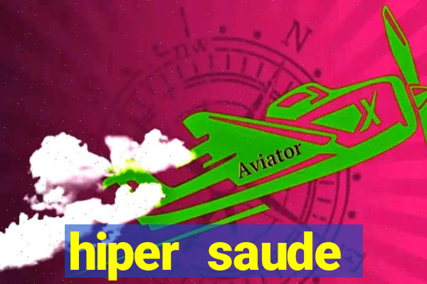 hiper saude ribeirão resultado